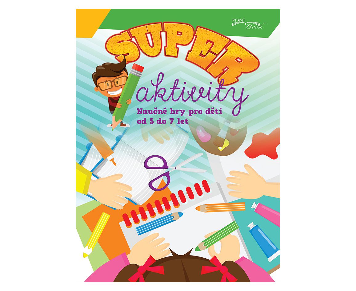 Superaktivity pre deti 5-7 rokov_CZ__vz2__21x28cm_3mm.indd